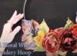 DIY Wreath with Embroidery Hoop